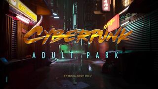 Cyberpunk Adult Theme Park Gameplay - Play with Big Tits