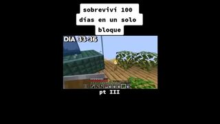 historia de como sobreviví 100 días en Minecraft hard core en un solo bloque- parte 3