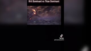 Ifrit Dominant vs Titan Dominant